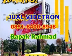 Wea (08x51 84oo 89x48) Jual Videotron Vertikal Di Halmahera Barat