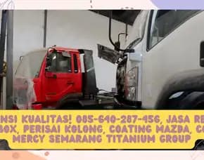 Garansi Kualitas! , Jasa Repair Truk Semarang Titanium Group