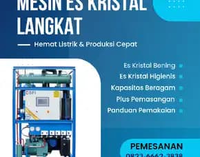 Mesin Es Kristal Langkat Solusi Bisnis Es Berkualitas & Hemat Listrik 0823,6662,3838