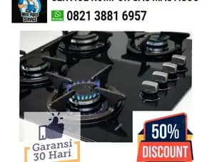 Service Kompor Gas Galaxy Bekasi