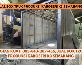 Bahan Kuat! Jual Box Truk Produksi Karoseri K3 Semarang