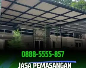 Fleksibel 0888-5555 -857 Jasa Pasang Kanopi Profesional