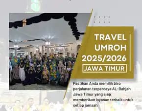 Travel Umroh Ramadhan 2025 Singosari Malang Al Bahjah
