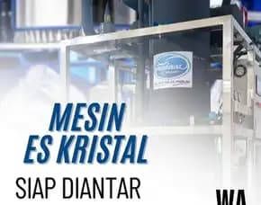 Mesin Buat Es Kristal.