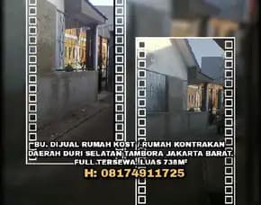 Dijual Rumah Kontrakan Dan Rumah Kost Strategis Di Jakarta Barat. Luas 738m2 Full Tersewa.