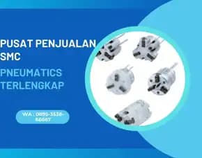 Sparepart Smc Pneumatics Cv. Sarana Utama Pandeglang, Wa : 0895-3538-66667 Banten