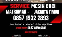 Tukang Service Mesin Cuci Panggilan Matraman Jakarta Timur 0857 1932 2893