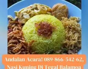 Andalan Acara, Nasi Kuning Di Tegal Balamoa Pangkah Slawi Adiwerna Kabupaten Kota